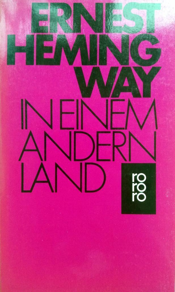Ernest Hemingway - In einem andern Land (Ex.2) (DUITSTALIG), Boeken, Taal | Duits, Gelezen, Fictie, Ophalen of Verzenden