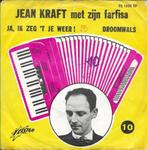 Jean Kraft - Ja, ik zeg `t je weer (Telstar 1325), Nederlandstalig, Ophalen of Verzenden, 7 inch, Zo goed als nieuw