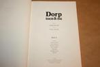 Dorp toen & nu. Deel 1, Ophalen of Verzenden, 20e eeuw of later, Gelezen
