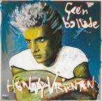 LP - Henny Vrienten ‎– Geen Ballade, Ophalen of Verzenden, Gebruikt, 12 inch, Levenslied of Smartlap