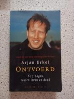 Arjan Erkel - Ontvoerd, Gelezen, Maatschappij en Samenleving, Ophalen of Verzenden, Nederland