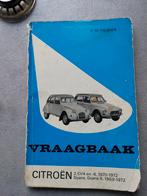 Vraagbaak 2CV4 en 6, Auto diversen, Ophalen of Verzenden
