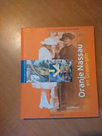 Oranje Nassau en Groningen. Van Heiligerlee tot Grote Markt, Boeken, Geschiedenis | Stad en Regio, Ophalen of Verzenden, Zo goed als nieuw