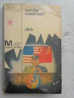 Uur der waarheid, Dick, Ophalen of Verzenden, Gelezen