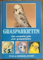 Grasparkieten - Stan en Barbara Moizer, Boeken, Dieren en Huisdieren, S. Moizer; B. Moizer, Ophalen of Verzenden, Zo goed als nieuw