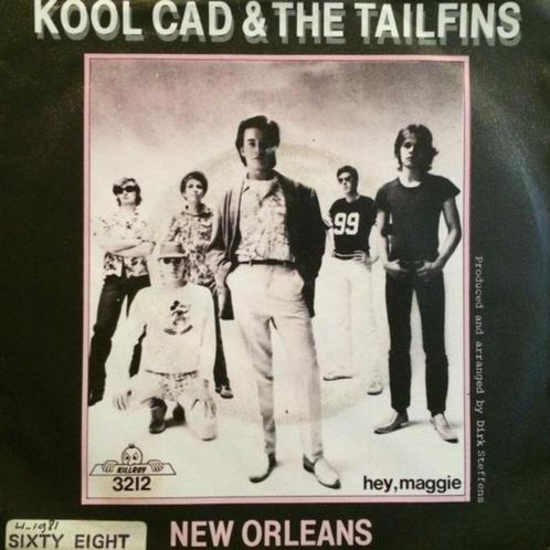 Rock Single (1980) Kool Cad & Tailfins - New Orleans, Cd's en Dvd's, Vinyl | Rock, Gebruikt, Poprock, Overige formaten, Ophalen of Verzenden