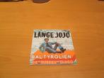 2 singles van Lange Jojo (ook per stuk te koop), Ophalen of Verzenden, Gebruikt, Pop