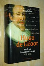 Hugo de Groot een leven in strijd om de vrede 1583 - 1645, Boeken, Ophalen of Verzenden, Gelezen