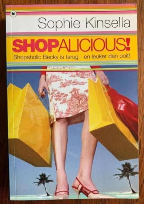 Shopalicious! Sophie Kinsella; 9789044318258; Rebecca Bloom, Boeken, Romans, Zo goed als nieuw, Ophalen of Verzenden