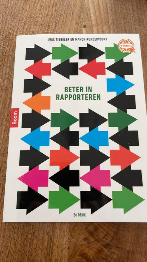 Eric Tiggeler - Beter in rapporteren, Boeken, Schoolboeken, Nieuw, Nederlands, Overige niveaus, Ophalen of Verzenden