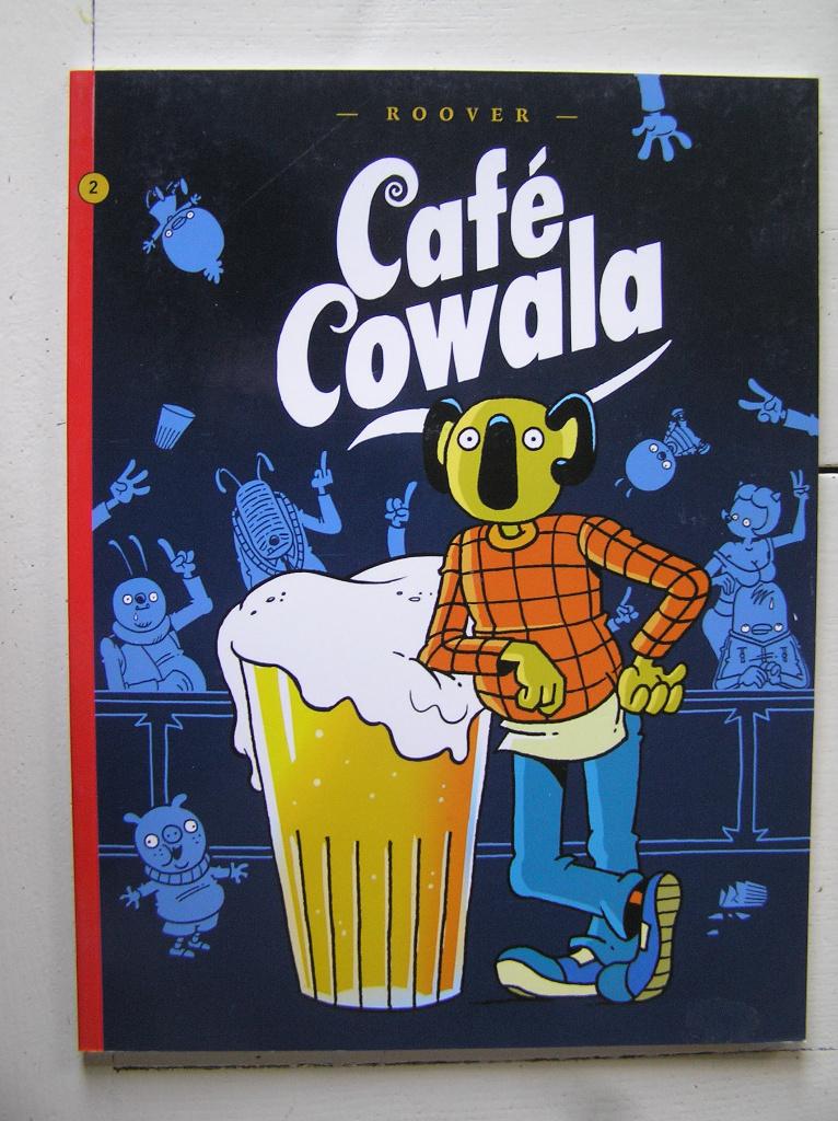 Café Cowala. 2., Eén stripboek, Ophalen of Verzenden, Nieuw