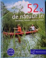 Natuurmonumenten 52x de natuur in + cd-rom, Boeken, Natuur, Ophalen of Verzenden, Zo goed als nieuw, Wandel- of Recreatiegebieden