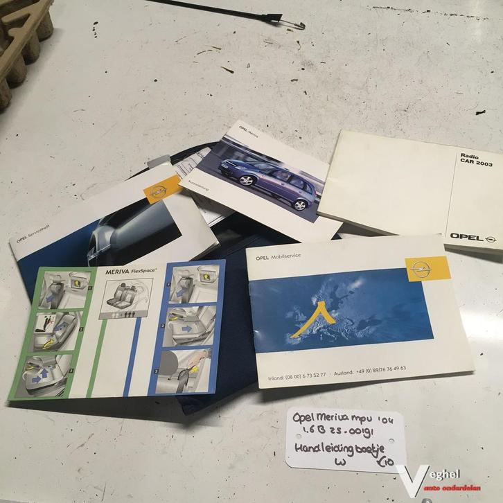 Opel Meriva 1.6 B  2004 2500191       Handleiding, Auto diversen, Handleidingen en Instructieboekjes, Ophalen of Verzenden