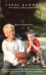 Carol Bowman Kinderen uit de hemel, Ophalen of Verzenden, Nieuw, Spiritualiteit algemeen, Achtergrond en Informatie