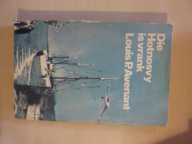 Louis P. Avenant - Die Hotnosvy is vrank, Boeken, Overige Boeken, Zo goed als nieuw, Verzenden