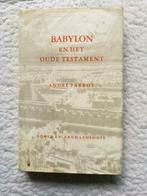 André Parrot - Babylon en het Oude Testament, Ophalen of Verzenden, Gelezen, André Parrot