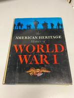 The American heritage history of ww1, Ophalen of Verzenden, Voor 1940, Gelezen