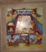 In het circus, Boeken, Kinderboeken | Baby's en Peuters, Ophalen of Verzenden, Zo goed als nieuw, 6 tot 12 maanden