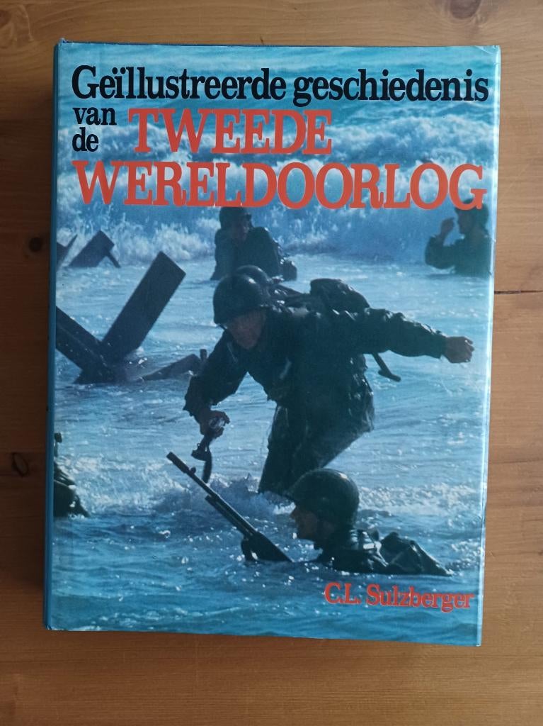 Geïllustreerde geschiedenis van de Tweede Wereldoorlog, Boeken, C.L. Sulzberger, Ophalen of Verzenden, Algemeen, Tweede Wereldoorlog