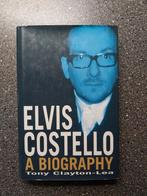 BOEK ELVIS COSTELLO - A BIOGRAPHY, Ophalen of Verzenden, Gelezen, Artiest, Tony Clayton-Lea