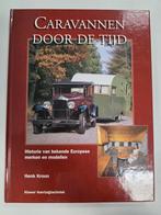 Caravannen Door de Tijd - Henk Kroon, Ophalen of Verzenden, Gelezen, Algemeen, Henk Kroon