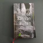Brabant in de Ban van Buiten, Boeken, Natuur, Ophalen of Verzenden, Zo goed als nieuw, Natuur algemeen