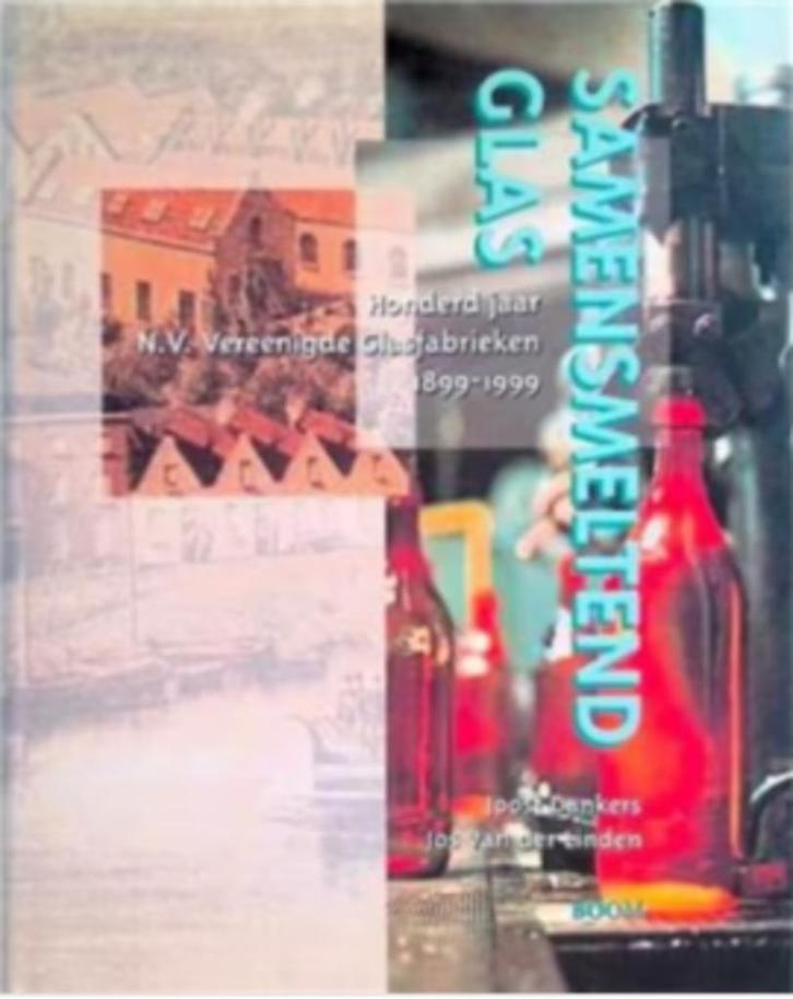 Samensmeltend glas, Boeken, Geschiedenis | Stad en Regio, Zo goed als nieuw, 20e eeuw of later, Ophalen of Verzenden