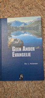 Geen Ander Evangelie - Ds. L. Huisman, Boeken, Ophalen of Verzenden, Gelezen, Ds. L. Huisman