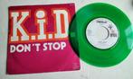 K.I.D. Don't Stop / Don't Stop Single Disco Groen, R&B en Soul, 7 inch, Zo goed als nieuw, Single