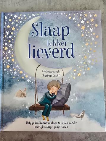 Slaap Lekker Lieverd - Kinderboek beschikbaar voor biedingen