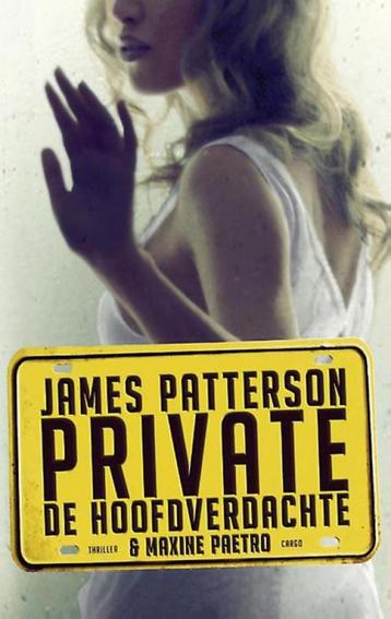 James Patterson - Private De hoofdverdachte beschikbaar voor biedingen