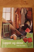 Quiltboek 'Lapper og skinn, trinn for trinn', Nieuw, Ophalen of Verzenden, Grete Gulliksen Moe, Borduren en Naaien
