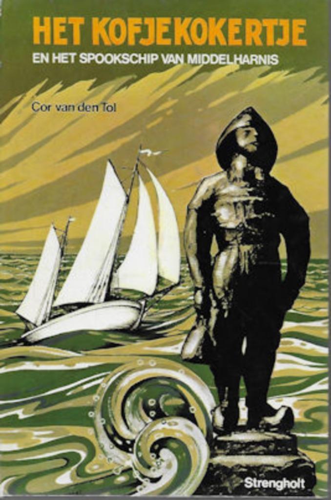 Cor van den Tol: Het KOFJEKOKERTJE, spookschip Middelharnis, Boeken, Kinderboeken | Jeugd | 10 tot 12 jaar, Gelezen, Ophalen of Verzenden