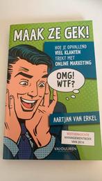 Aartjan van Erkel - Maak ze gek!, Aartjan van Erkel, Sociale wetenschap, Ophalen of Verzenden, Zo goed als nieuw