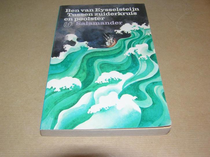 Tussen Zuiderkruis en Poolster - Ben van Eysselsteijn, Boeken, Literatuur, Gelezen, Nederland, Ophalen of Verzenden