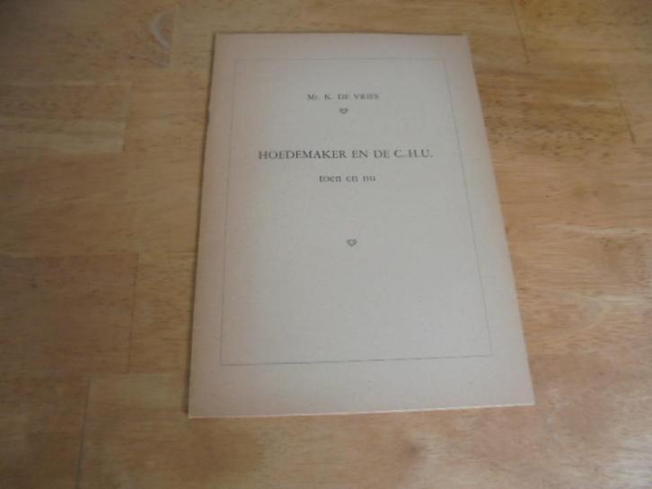 Hoedemaker en de C.-H.U. toen en nu, Boeken, Godsdienst en Theologie, Gelezen, Ophalen of Verzenden