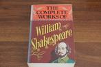 William Shakespeare - The complete works of ..., Ophalen of Verzenden, Gelezen, Europa overig
