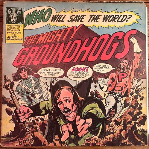 Groundhogs* – Who Will Save The World? The Mighty Groundhogs, Cd's en Dvd's, Vinyl | Rock, Gebruikt, Ophalen of Verzenden