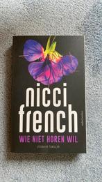 Wie niet horen wil - Nicci French nieuw, Nieuw, Ophalen of Verzenden, Nicci French