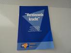 Vernieuwde kracht partij tijdrede 2006 SGP ontleend Psalm 11, Boeken, Godsdienst en Theologie, Gelezen, Christendom | Protestants