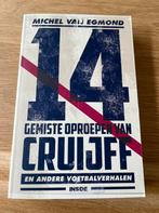 Nieuw van Michel van Egmond 14 Gemiste oproepen van Cruijff, Michel van Egmond, Nieuw, Ophalen of Verzenden, Balsport