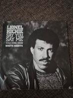 Single Lionel Richie say you say me White nights., Ophalen of Verzenden, Gebruikt, Pop