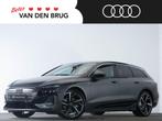 Audi A6 Avant e-tron S-Line 83 kWh 286 PK | LED Plus | MMI b, Auto's, Audi, Automaat, Gebruikt, Zwart, Parkeercamera