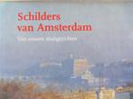 Schilders van Amsterdam - vier eeuwen stadsgezichten, Ophalen of Verzenden, Zo goed als nieuw