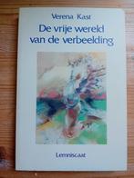 de vrije wereld van de verbeelding - Verena Kast, Gelezen, Ophalen of Verzenden