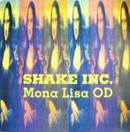 12" Maxi Single (1991) Shake Inc. - Mona Lisa OD., Cd's en Dvd's, Vinyl | Dance en House, Trip Hop of Breakbeat, Gebruikt, Ophalen of Verzenden