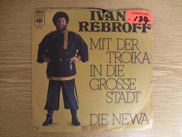 IVAN REBROFF  MIT DER TROIKA IN DIE GROSE STADT / DIE NEWA  beschikbaar voor biedingen