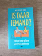 Is daar iemand? Wouter van Noort, Ophalen of Verzenden, Gelezen, Wouter van Noort