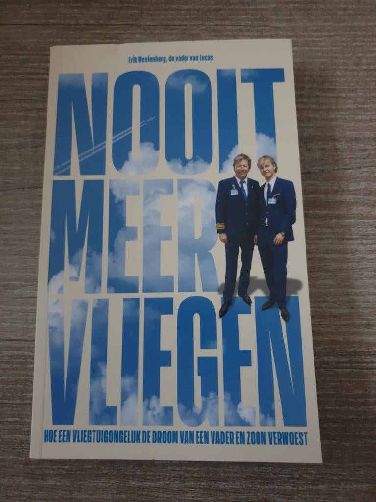 Nooit Meer Vliegen - Erik Westenberg, Ophalen of Verzenden, Gelezen
