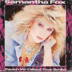 Samantha Fox - Touch me, Gebruikt, 7 inch, Single, Ophalen of Verzenden